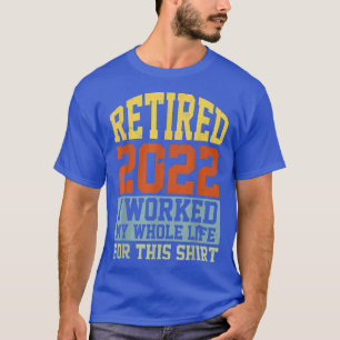 Camiseta Aposentado 2022 Homens Engraçados De Reforma Da Vi