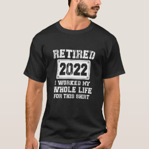 Camiseta Aposentado 2022, Presente de Humor de Reforma Engr