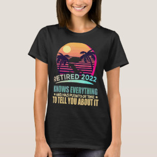 Camiseta Aposentado 2022 Sabe Tudo O Que Retro Vintage Reti