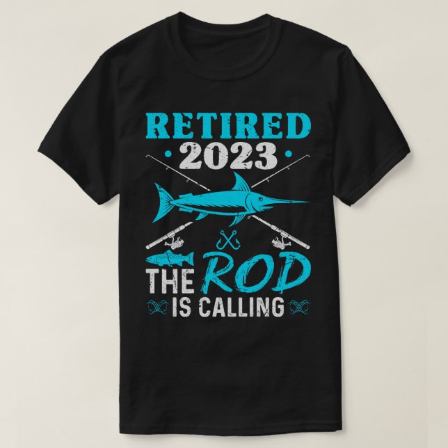 Camiseta Aposentado 2023 O Rod Está Chamando (Frente do Design)
