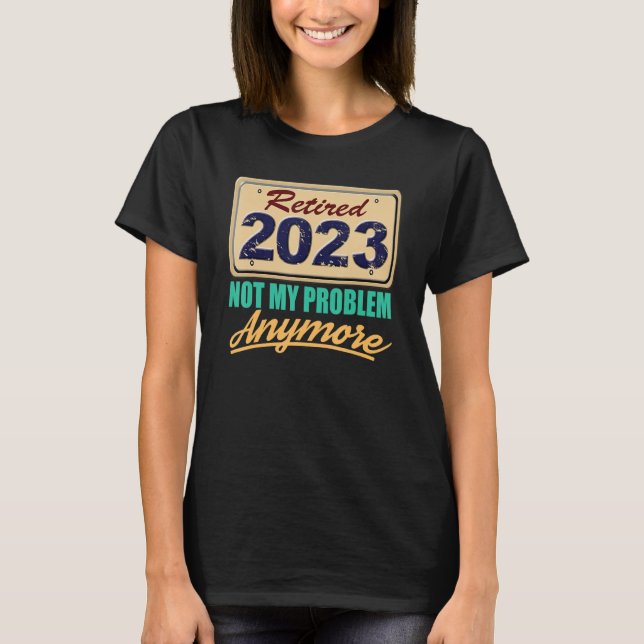 Camiseta Aposentado 2023 Para Mulheres Reformadas (Frente)