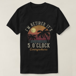 Camiseta Aposentado 5 O'Clock Everywhere Beach Design