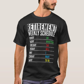 Camiseta Aposentado Aposentado Reforma Funcional Semanal M