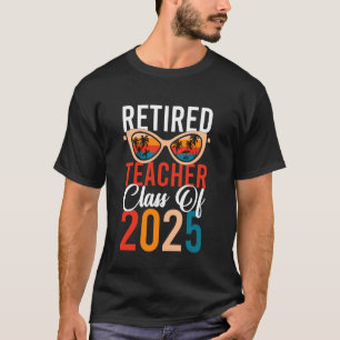 Camiseta Aposentado Classe De Professores De 2025 Reformado