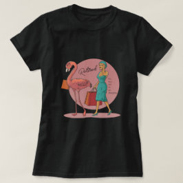 Camiseta Aposentado É meu trabalho ir Comprar Flamingo Rosa