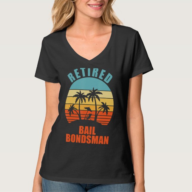 Camiseta Aposentado fiança Bondsman Funny Feliz Reforma (Frente)