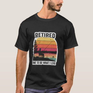 Camiseta Aposentado Hora De Fazer O Que Eu Amo Pescaria Pes