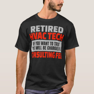 Camiseta Aposentado HVAC Tech Funny Retirement Party Humor 