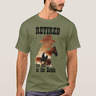 Camiseta Aposentado, mas ainda na sela A aposentadoria no o