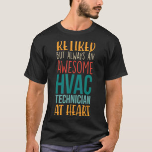 Camiseta Aposentado, Mas Incrível, Reforma Técnica HVAC 1