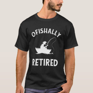 Camiseta Aposentado Oficialmente Aposentadoria da Pesca