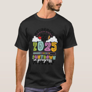 Camiseta Aposentado Professor Classe 2025 Contagem De Apose