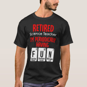 Camiseta Aposentado Professor de Ciências Reformado no Fim