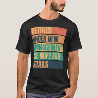 Camiseta Aposentado sob nova direção, Funny Mens