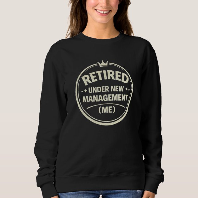 Camiseta Aposentado — Sob Nova Gerência (Eu) (Frente)