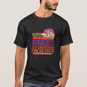 Camiseta Aposentado Sob Nova Gestão Avós Retireme