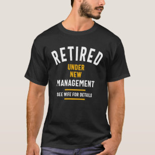 Camiseta Aposentado Sob Novo Gerenciamento Consulte A Espos