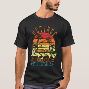 Camiseta Aposentado Sob Novo Gerenciamento Consulte Netos A