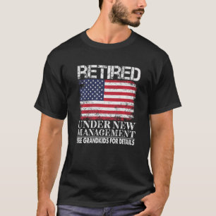 Camiseta Aposentado Sob Novo Gerenciamento Consulte Netos A