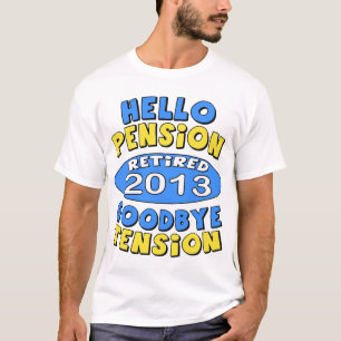 Camiseta Aposentadoria 2013