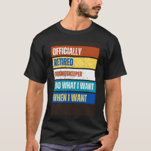 Camiseta aposentadoria aposentada do Groundskeper