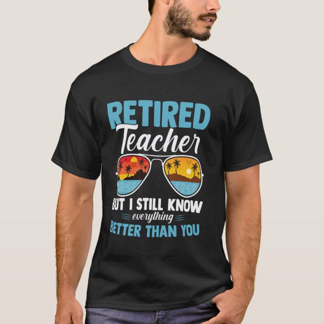 Camiseta Aposentadoria de Professor Engraçado Sabe Tudo Mel (Frente)