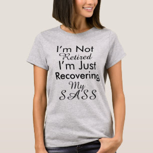 Camiseta Aposentadoria Engraçada e Atitude