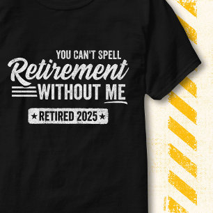 Camiseta Aposentadoria Engraçada Vintage Sem Mim Aposentado