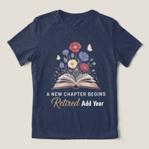 Camiseta Aposentadoria Floral para Professores Um Novo Capí