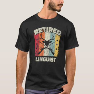 Camiseta Aposentadoria Linguista Aposentado
