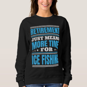 Camiseta Aposentadoria Mais Tempo Para Pesca no Gelo 1