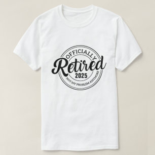 Camiseta Aposentadoria Personalizada adicione seu texto aqu