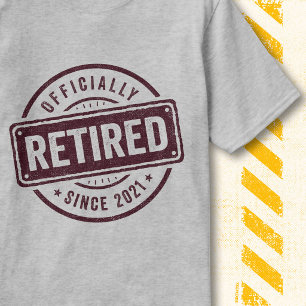 Camiseta Aposentadoria Vintage Retro Oficialmente Aposentad