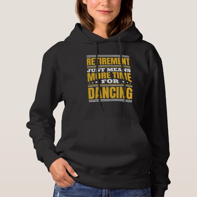 Camiseta Aposentem Mais Tempo Para Dançar (Frente)