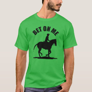 Camiseta Aposta Em Mim - Corrida De Cavalo