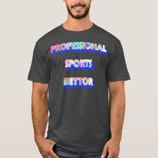 Camiseta Apostador Esportivo Profissional 3