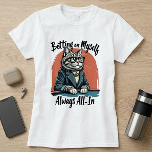 Camiseta Apostando em Mim - Gato Excêntrico Motivacional