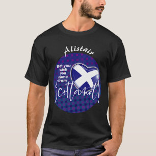 Camiseta Aposto que você queria ter vindo da SCOTLAND!