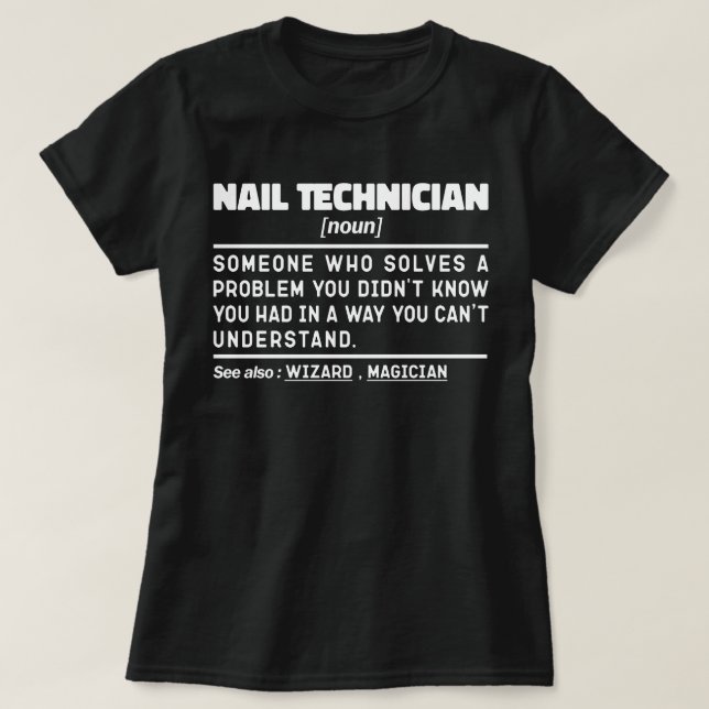 Camiseta Apreciação de Artística Noun do Técnico Nail Makeu (Frente do Design)