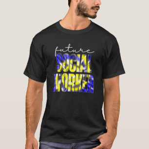 Camiseta Apreciação Do Corante Do Trabalhador Social Futuro
