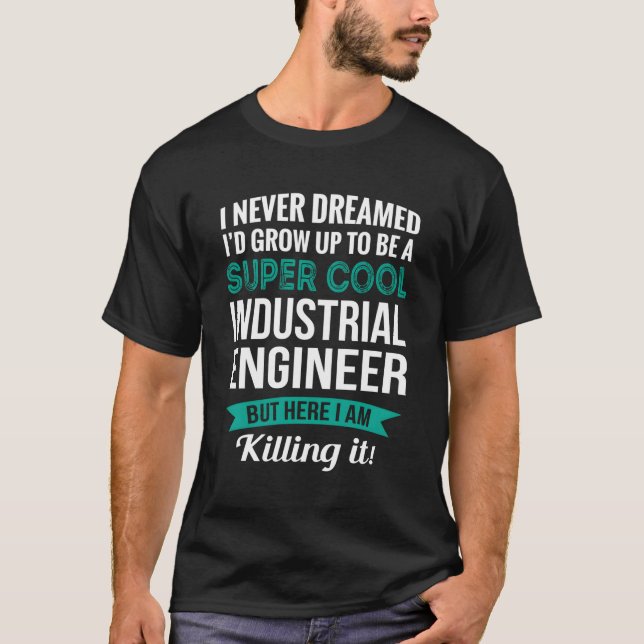 Camiseta Apreciação do Engenheiro industrial (Frente)
