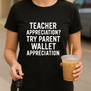 Camiseta Apreciação do Professor vs. Apreciação da Carteira