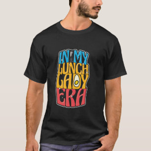 Camiseta Apreciação Do Trabalhador De Cafeteria Escolar Em 