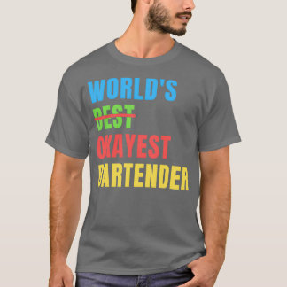 Camiseta Apreciação Engraçada do Okayest Bartender do World
