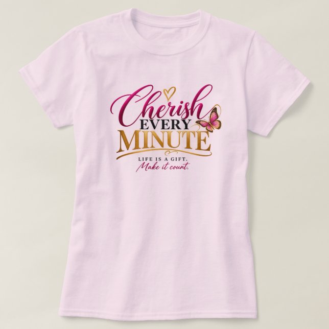 Camiseta Aprecie Cada Minuto (Frente do Design)