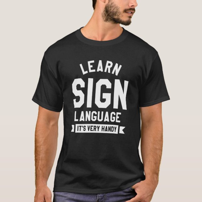 Camiseta Aprenda a Língua de Sinais É Muito Útil Conscienti (Frente)