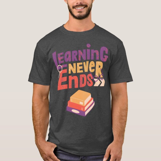 Camiseta aprender nunca acaba rapaz (Frente)