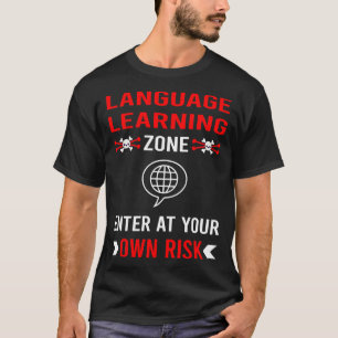 Camiseta Aprendizado de Idiomas na Zona de Risco