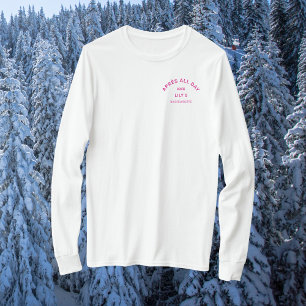 Camiseta Après All Day Hot Pink Bachelorette Ski Crest
