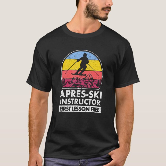 Camiseta Apres Ski Instrutor First Lesson Is Free Skiing T (Frente)